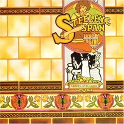 Steeleye Span - Parcel Of Rogues
