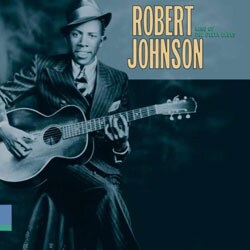 Robert Johnson (Blues) - King Of The Delta Blues