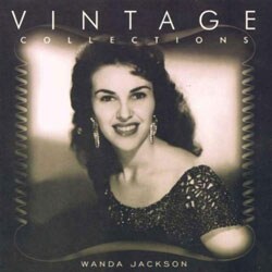 Wanda Jackson - Vintage Collections Series