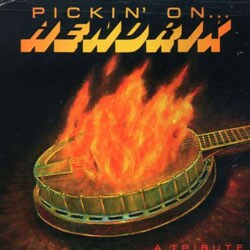 Pickin` On - Pickin` On Hendrix