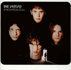 The Verve - A Northern Soul