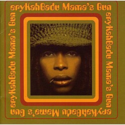 Erykah Badu - Mama`s Gun