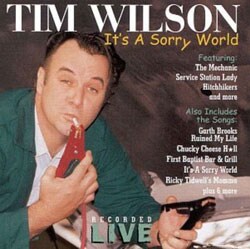 Tim Wilson (Comedy) - It`s A Sorry World