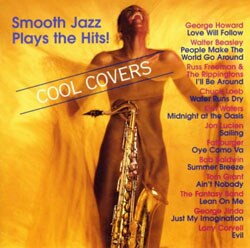 Various Artists - Cool Covers: Smooth Jazz Plays The Hits
