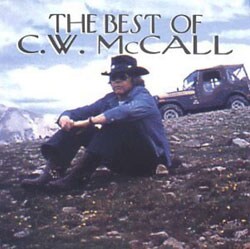 C.W. McCall - Best of C.W. McCall *