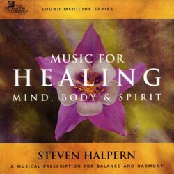 Steven Halpern - Music For Healing