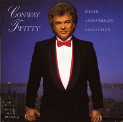 Conway Twitty - Silver Anniversary Collection