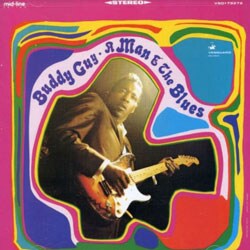 Buddy Guy - A Man and the Blues
