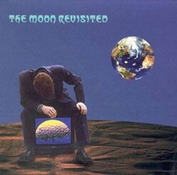 Various Artists - The Moon Revisited: Another Perspective On The Dark Side Of The Moon
