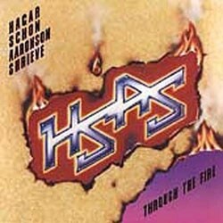 Hagar/ Schon/ Aaronson/ Shrieve - Through The Fire