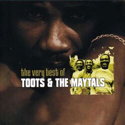 Toots & the Maytals - Very Best of Toots & the Maytals [Polygram]