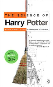 The Science of Harry Potter (Paperback)