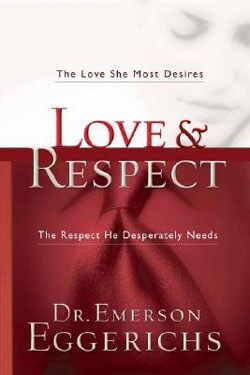 Love & Respect by Emerson Eggerichs (Hardcover)