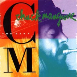 Chuck Mangione - Best Of Chuck Mangione (A&M)