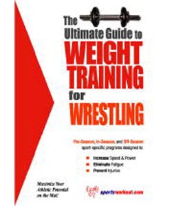The Ultimate Guide to Weight Training for Wrestling