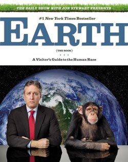 The Daily Show With Jon Stewart Presents Earth (The Book) (Paperback)