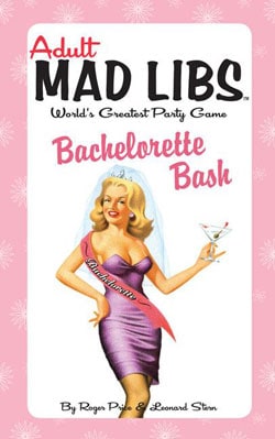 Bachelorette Bash (Paperback)