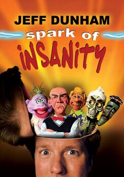 Jeff Dunham - Spark of Insanity (DVD)