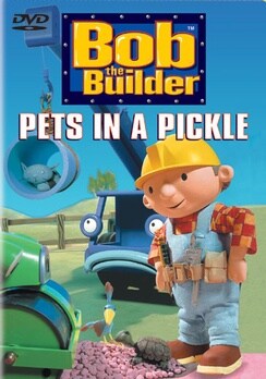 Bob the Builder - Pets in a Pickle (DVD)