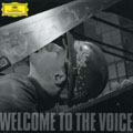 Welcome to the Voice