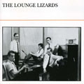 The Lounge Lizards (US) - Lounge Lizards