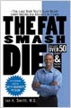 Fat Smash Diet by Ian K. Smith (Paperback)