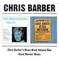 Vol. 1-Good Morning Blues - By Barber,Chris