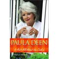 Paula Deen: It Ain't All About the Cookin' (Hardcover)