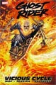 Ghost Rider Vol. 1: Vicious Cycle (Paperback)