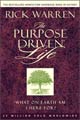 The Purpose Driven Life by Rick Warren (Paperback)