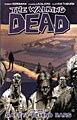 The Walking Dead Vol. 03: Safety Behind Bars (Paperback)