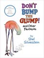 Don`t Bump the Glump and Other Fantasies