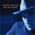 James Taylor - One Man Band (CD+DVD)