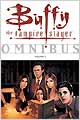 Buffy the Vampire Slayer Omnibus 3 (Paperback)