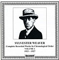Sylvester Weaver - Complete Recorded Works Vol. 1 (1923-1927)