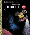 Wall-E Little Golden Book (Hardcover)
