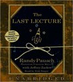 The Last Lecture by Randy Pausch (Audio, CD) [Unabridged]