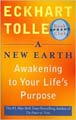 A New Earth: Awakening to Your Life's Purpose (Oprah Book Club #61) (Paperback)