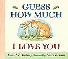 Guess How Much I Love You by Sam McBratney (Board Book)