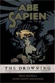 Abe Sapien Vol. 1: The Drowning (Hellboy) (Paperback)