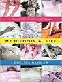 My Horizontal Life (Compact Disc)