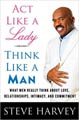 Act Like a Lady, Think Like a Man: What Men Really Think About Love, ...
