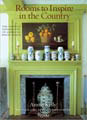Rooms to Inspire in the Country: The Infinite Possibilities of American House...