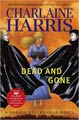 Dead and Gone by Charlaine Harris (Hardcover)