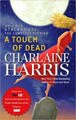 A Touch of Dead: The Complete Stories - Sookie Stackhouse (Hardcover)