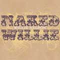 Willie Nelson - Naked Willie [3/17]