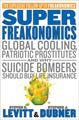 Superfreakonomics (Hardcover)
