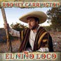 El Nino Loco - By Carrington,Rodney