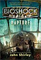 Bioshock: Rapture (Hardcover)