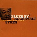 Roosevelt Sykes - Blues By Roosevelt "The Honeydripper" Sykes
